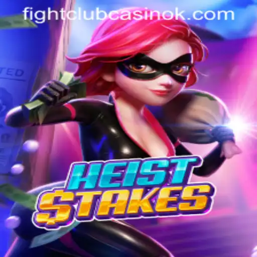 Discover the Thrills of HeistStakes: A Game Like No Other